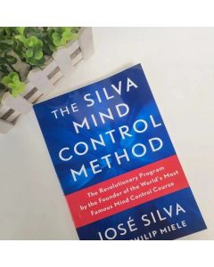 The Silva Mind Control Method By Jose Silva.